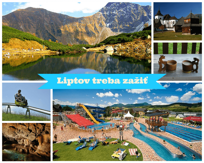 Liptov treba zažiť